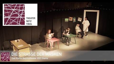Die Straße der Masken | Das kleine Bezirkstheater Stams | 2023